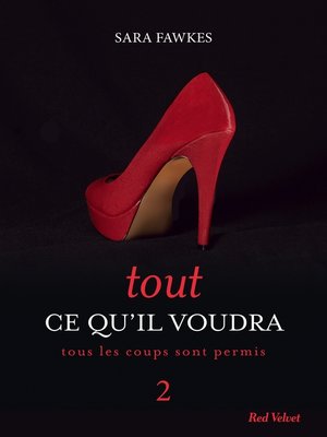 cover image of Tout ce qu'il voudra 2